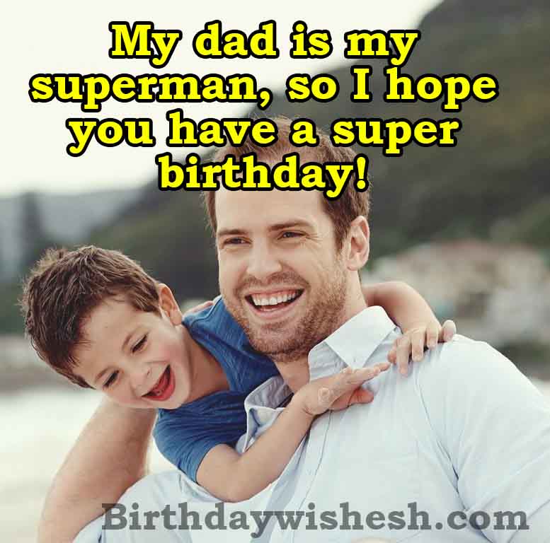 Birthday Wishes Message For Dad