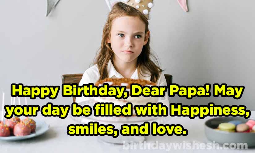 Birthday Wishes For Papa