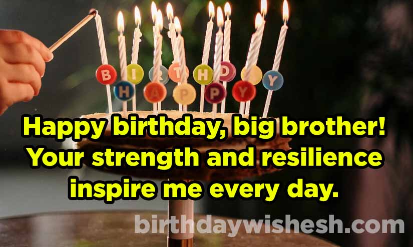 Funny Birthday Wishes For Big Brother