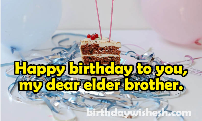 Heart Touching Birthday Wishes For Brother