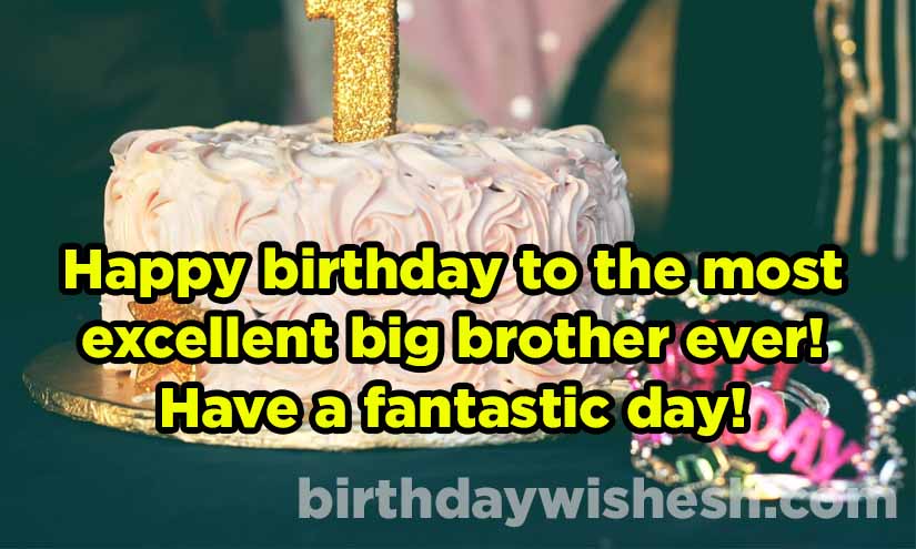 Simple Birthday Wishes For Big Brother